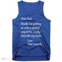 Dad Thanks For Putting Up With My Sister Tank Top thumb 0
