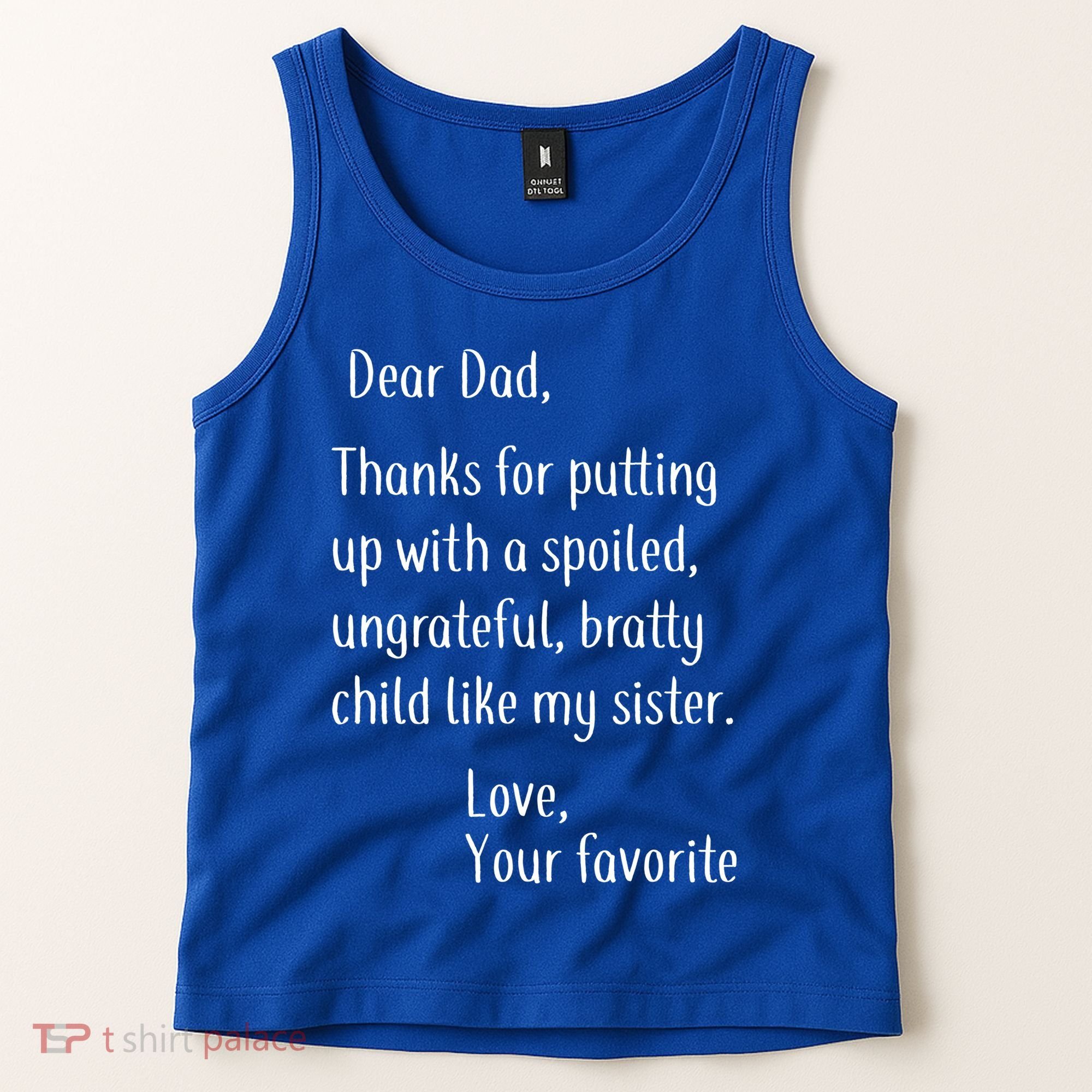 Dad Thanks For Putting Up With My Sister Tank Top