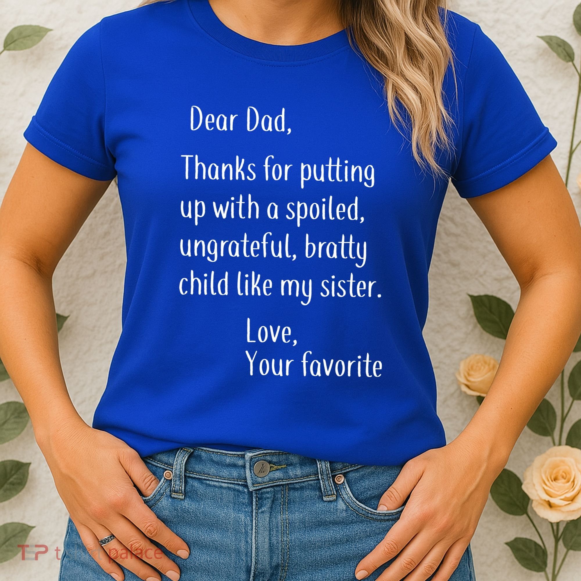 Dad Thanks For Putting Up With My Sister Women's T-Shirt