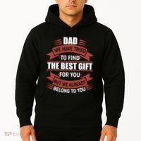 Dad The Best Gift For You Hoodie thumb 2