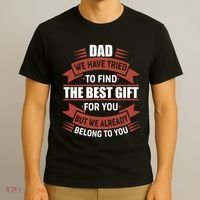 Dad The Best Gift For You T-Shirt thumb 3