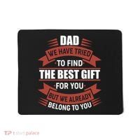Dad The Best Gift For You Mousepad thumb 0