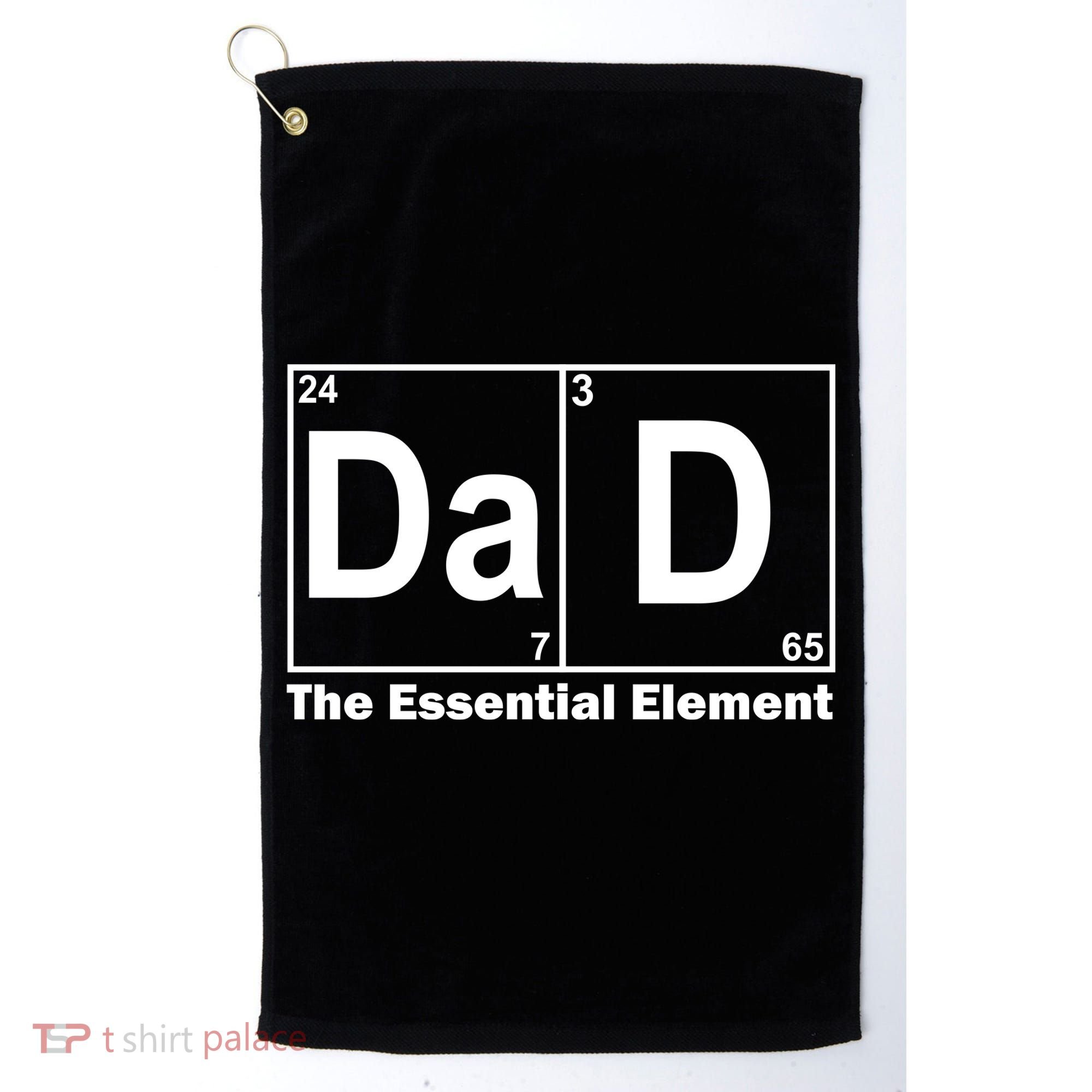 Dad The Essential Element Table Golf Towel