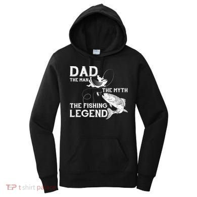 Dad The Fishing Legend Women's Hoodie