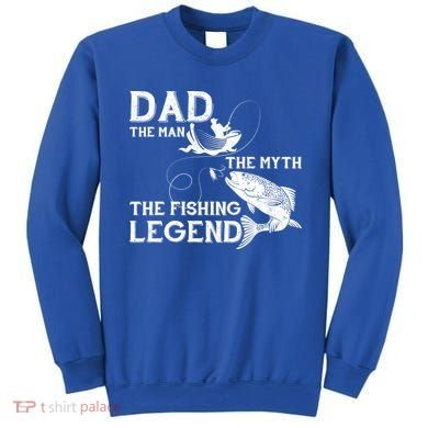 Dad The Fishing Legend Sweatshirt
