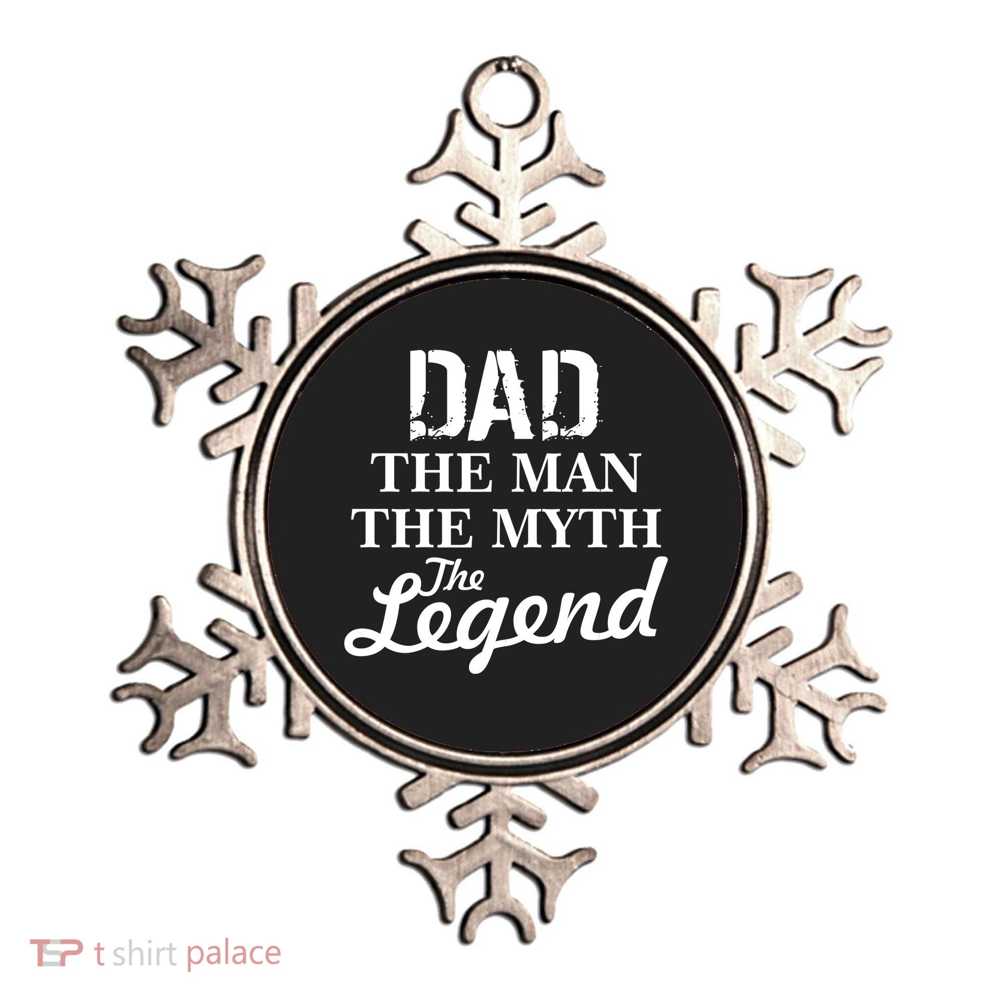 Dad The Man Myth Legend Ornament