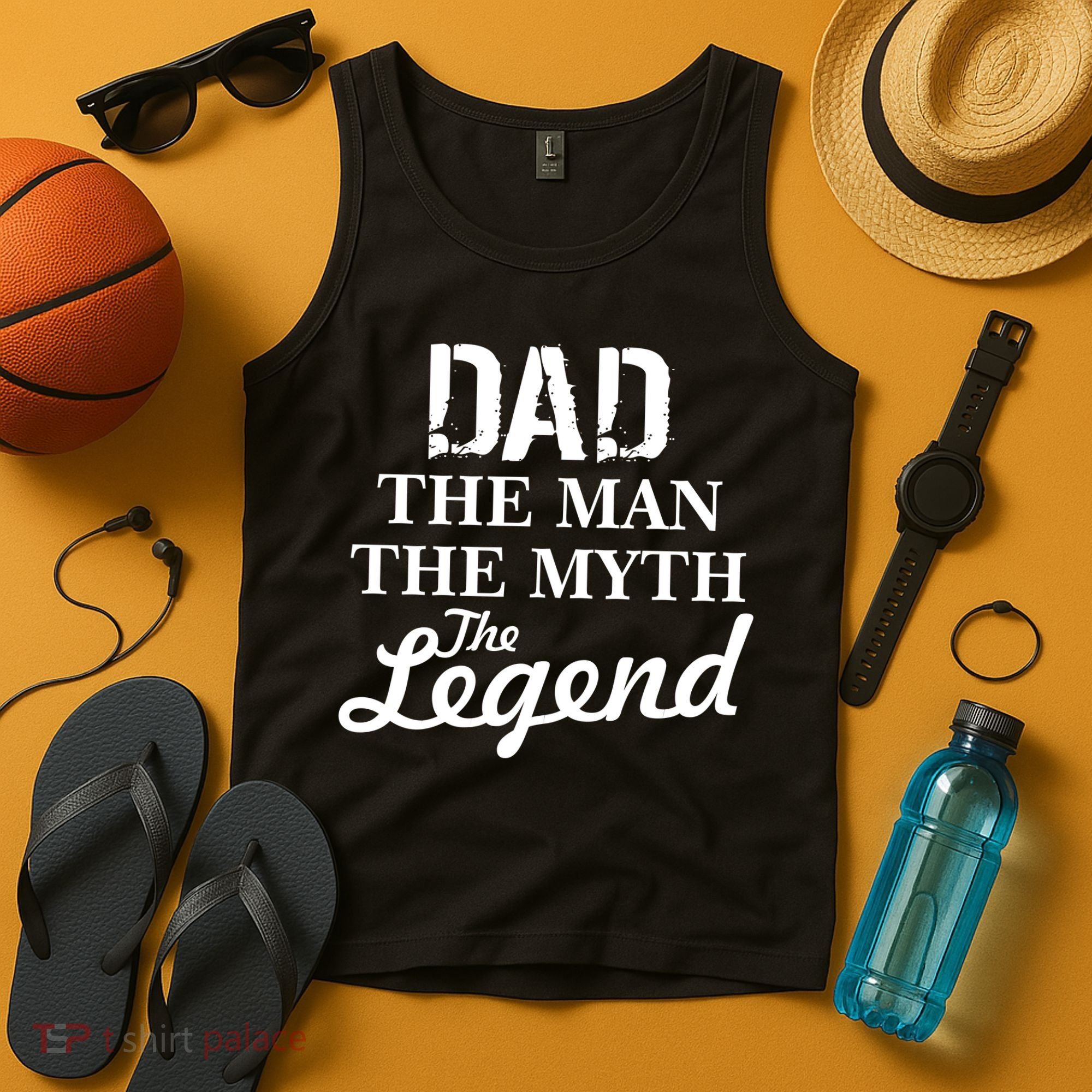 Dad The Man Myth Legend Tank Top