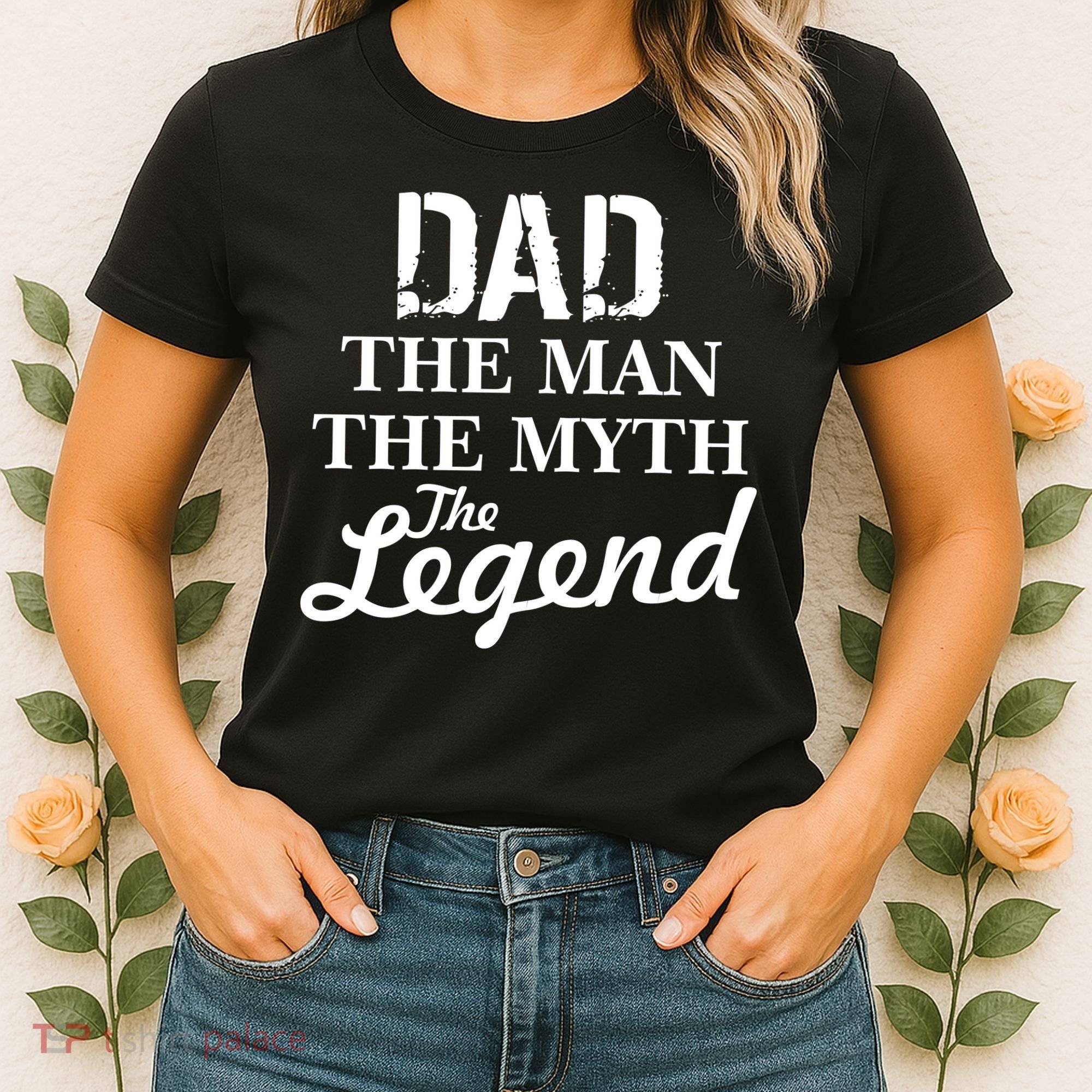 Dad The Man Myth Legend Women's T-Shirt