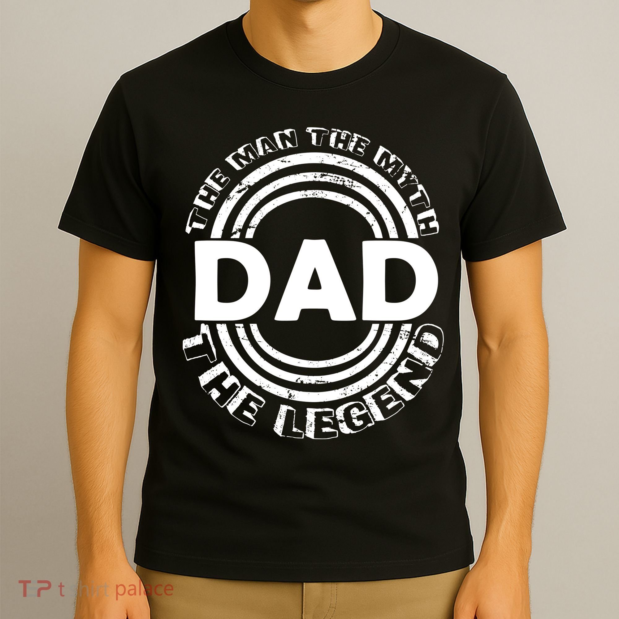 Dad The Man Myth The Legend Funny T-Shirt
