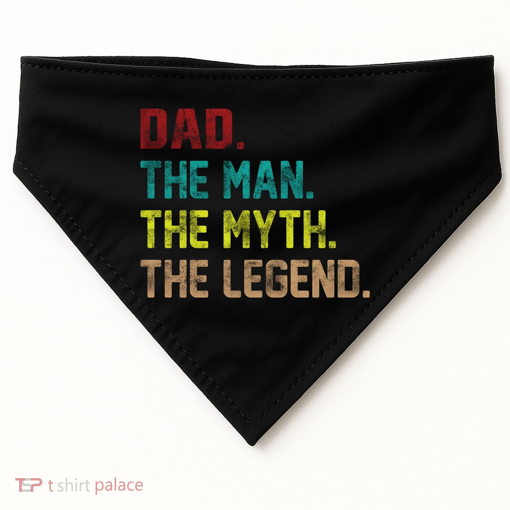 Dad The Man The Myth The Legend  USA-Made Doggie Bandana