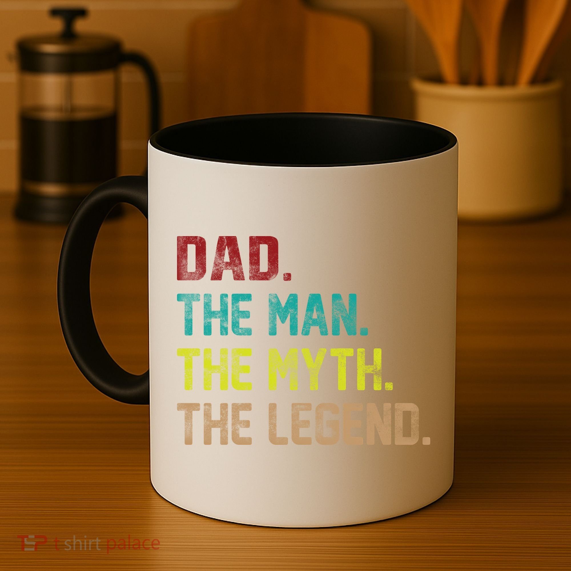 Dad The Man The Myth The Legend  Coffee Mug