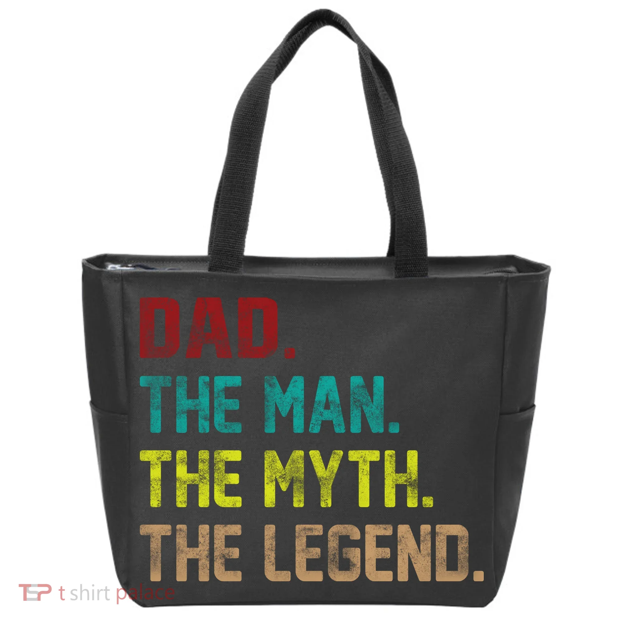 Dad The Man The Myth The Legend  Tote Bag
