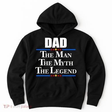 Dad The Man The Myth The Legend Stars Hoodie