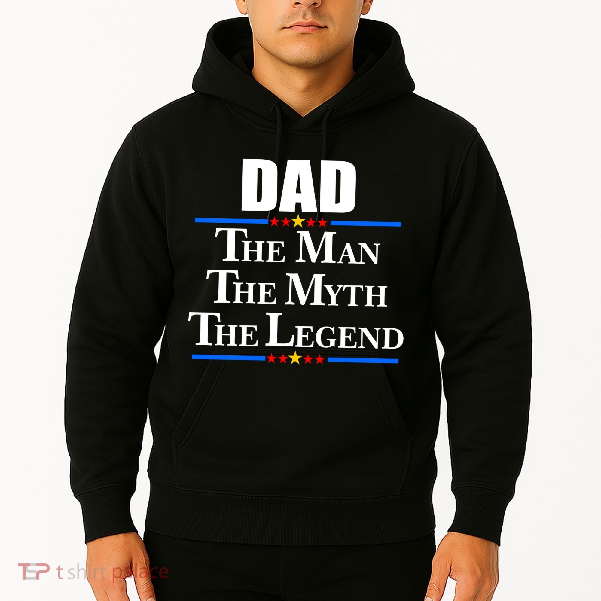 Dad The Man The Myth The Legend Stars Hoodie