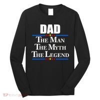 Dad The Man The Myth The Legend Stars Long Sleeve Shirt thumb 0