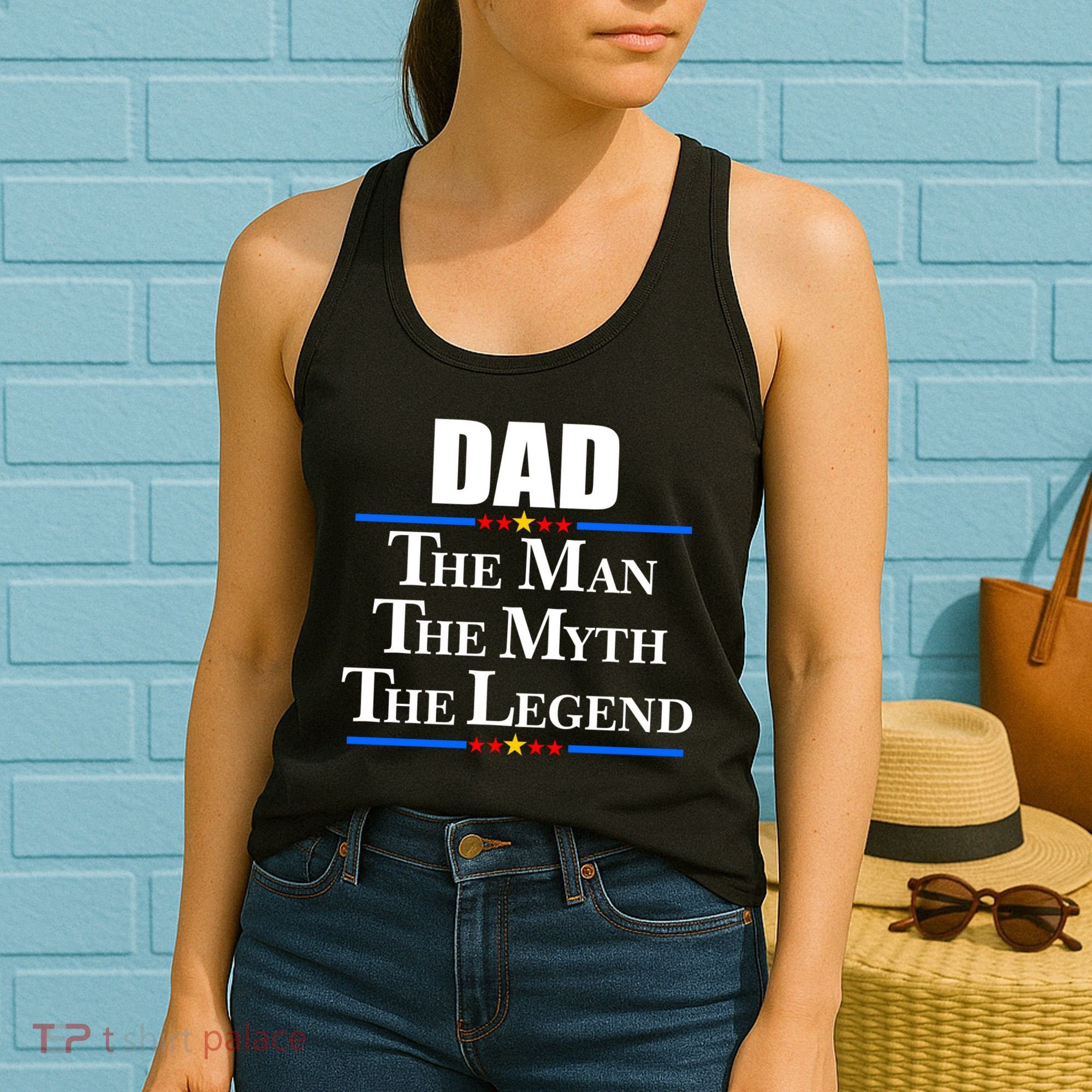 Dad The Man The Myth The Legend Stars Women's Tank Top