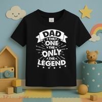 Dad The One The Only The Legend Toddler T-Shirt thumb 3