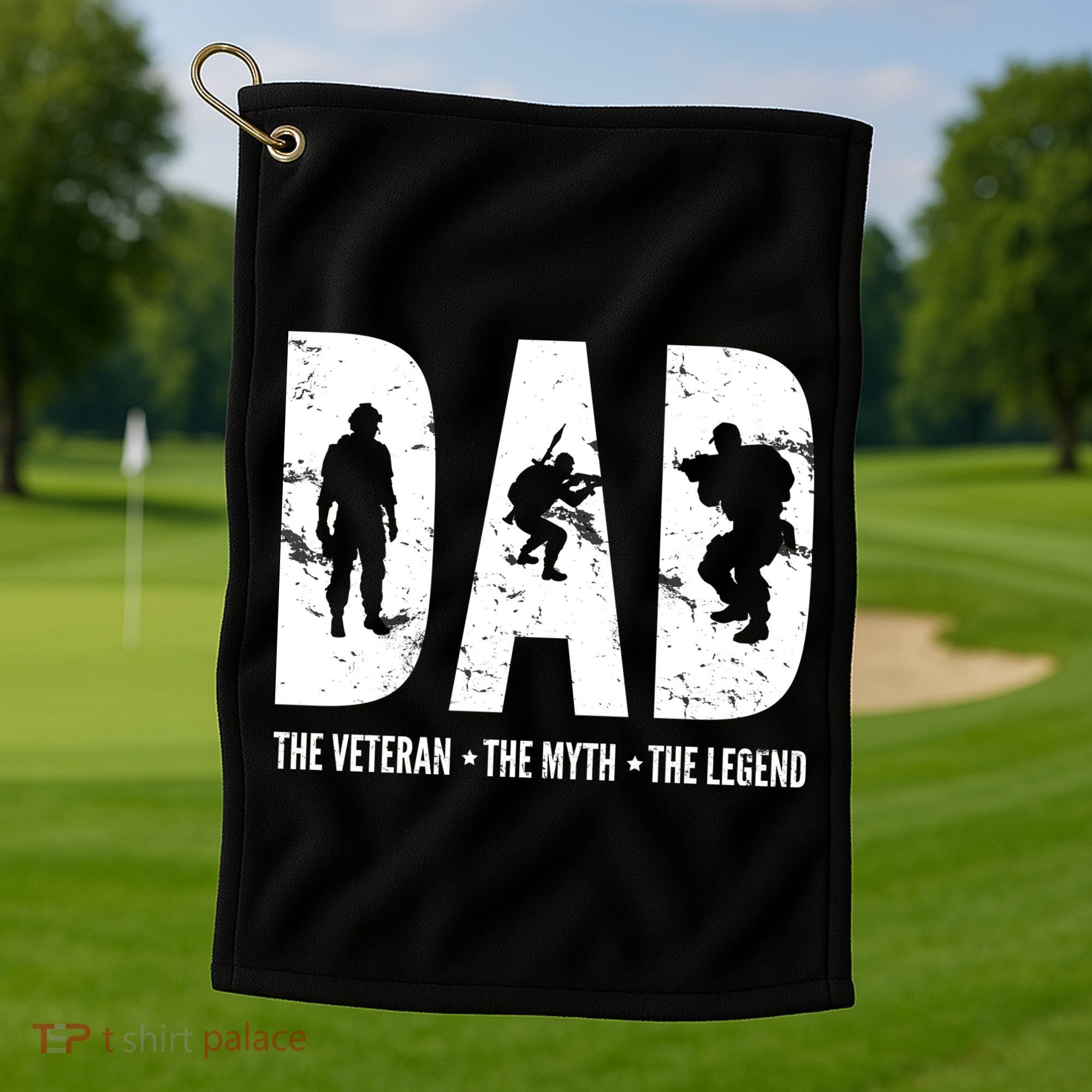 Dad The Veteran The Myth The Legend Golf Towel
