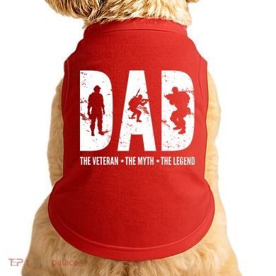 Dad The Veteran The Myth The Legend Doggie Tank