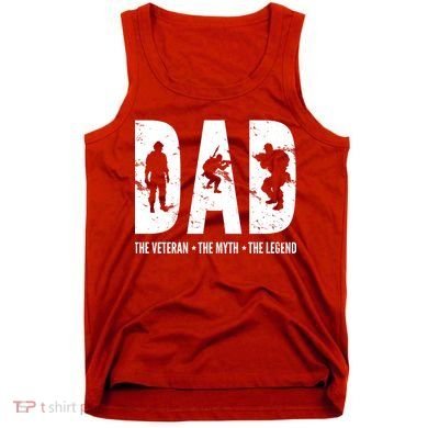 Dad The Veteran The Myth The Legend Tank Top