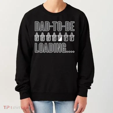 Dad To Be Loading Women's Sweatshirt