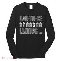 Dad To Be Loading Long Sleeve Shirt thumb 0
