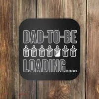 Dad To Be Loading Coaster thumb 0