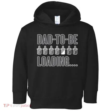 Dad To Be Loading Toddler Hoodie