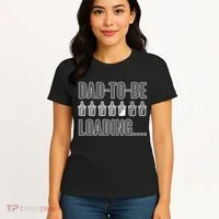 Dad To Be Loading Women's T-Shirt thumb 4