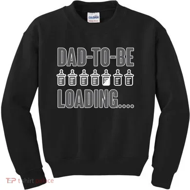 Dad To Be Loading Kids Sweatshirt
