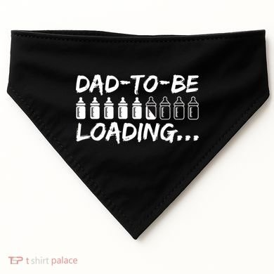 Dad To Be Loading Future Daddy USA-Made Doggie Bandana