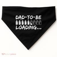 Dad To Be Loading Future Daddy USA-Made Doggie Bandana thumb 0