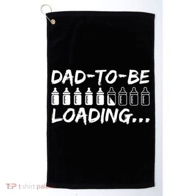 Dad To Be Loading Future Daddy Golf Towel