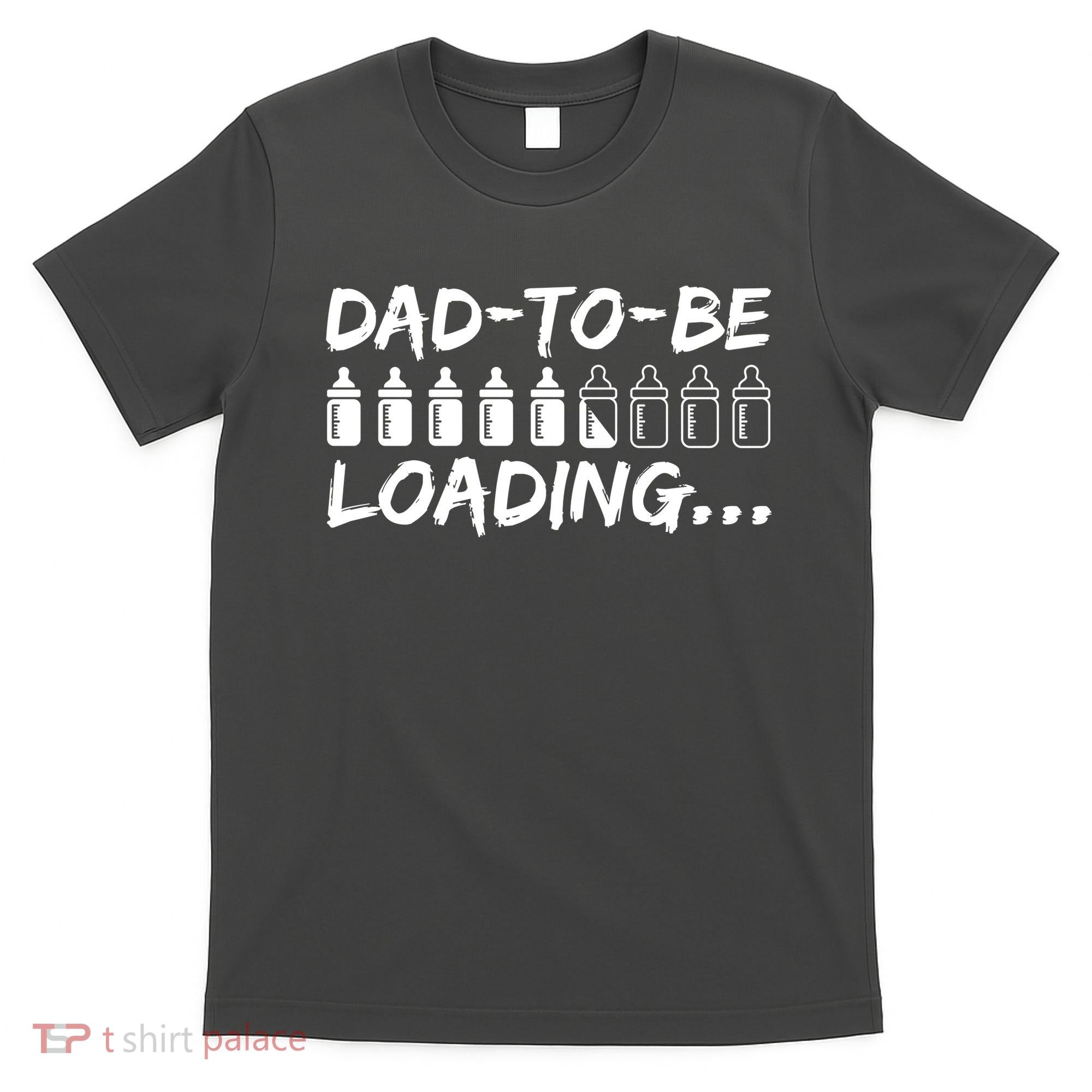Dad To Be Loading Future Daddy T-Shirt