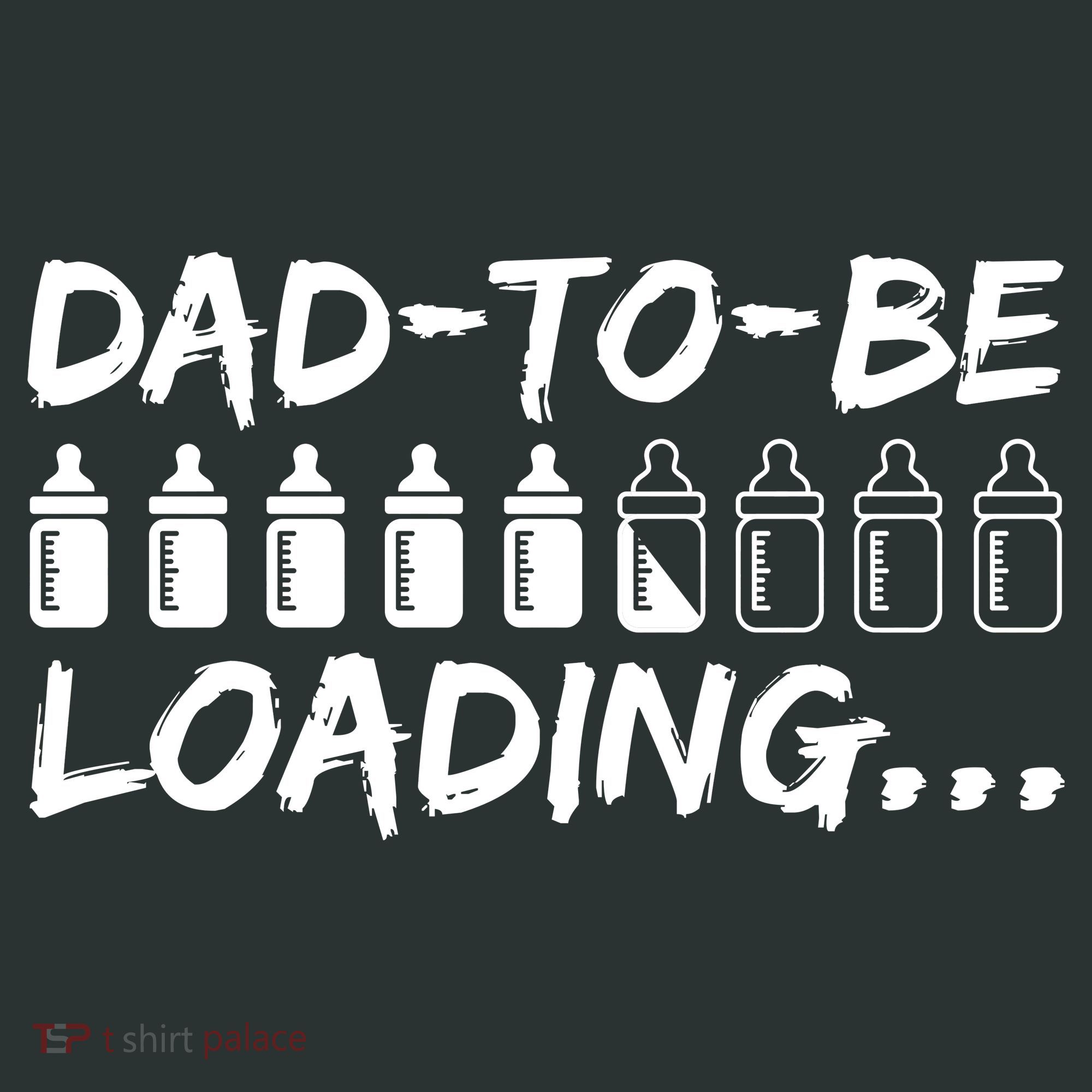Dad To Be Loading Future Daddy Button