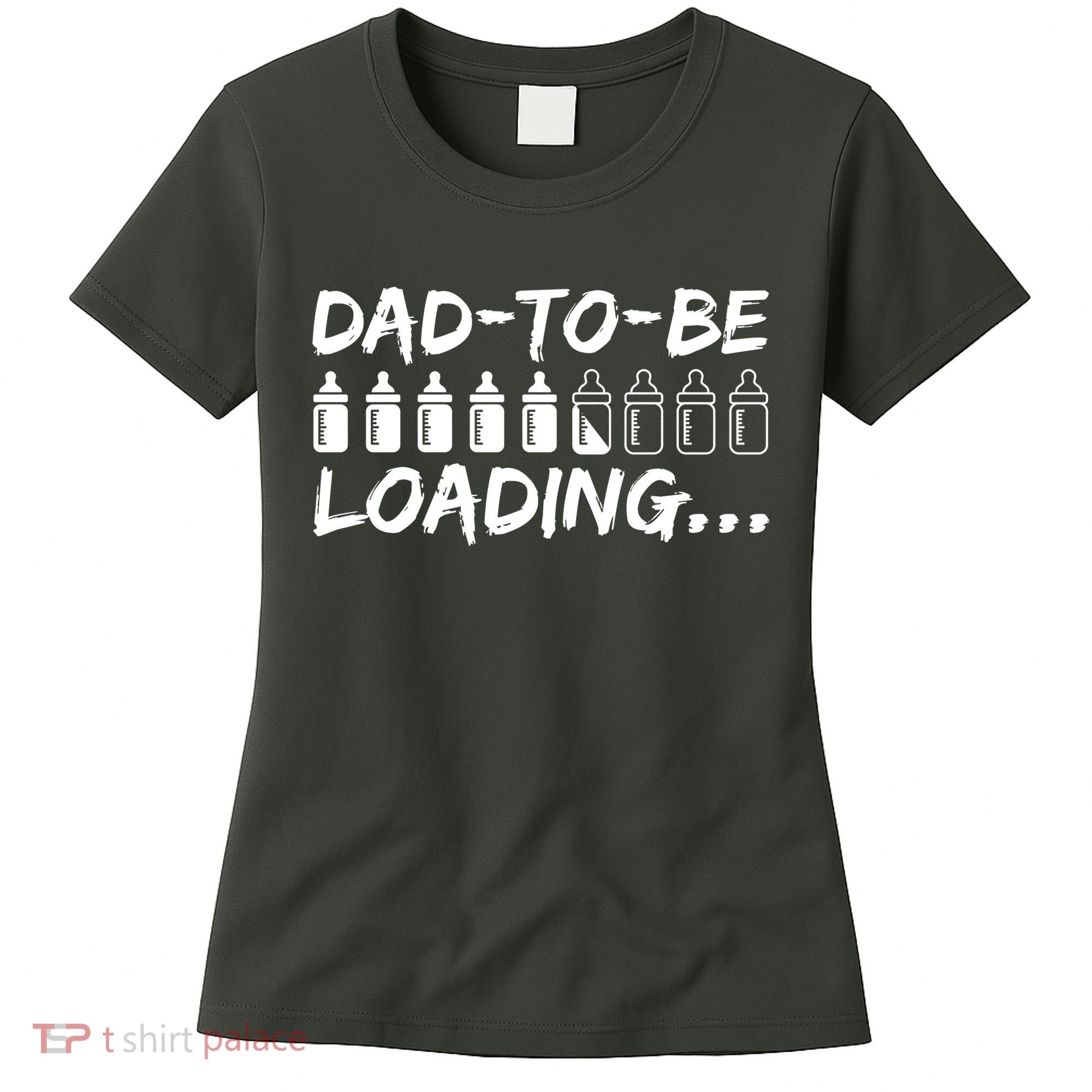 Dad To Be Loading Future Daddy Women's T-Shirt