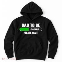 Dad To Be Loading Please Wait Hoodie thumb 0