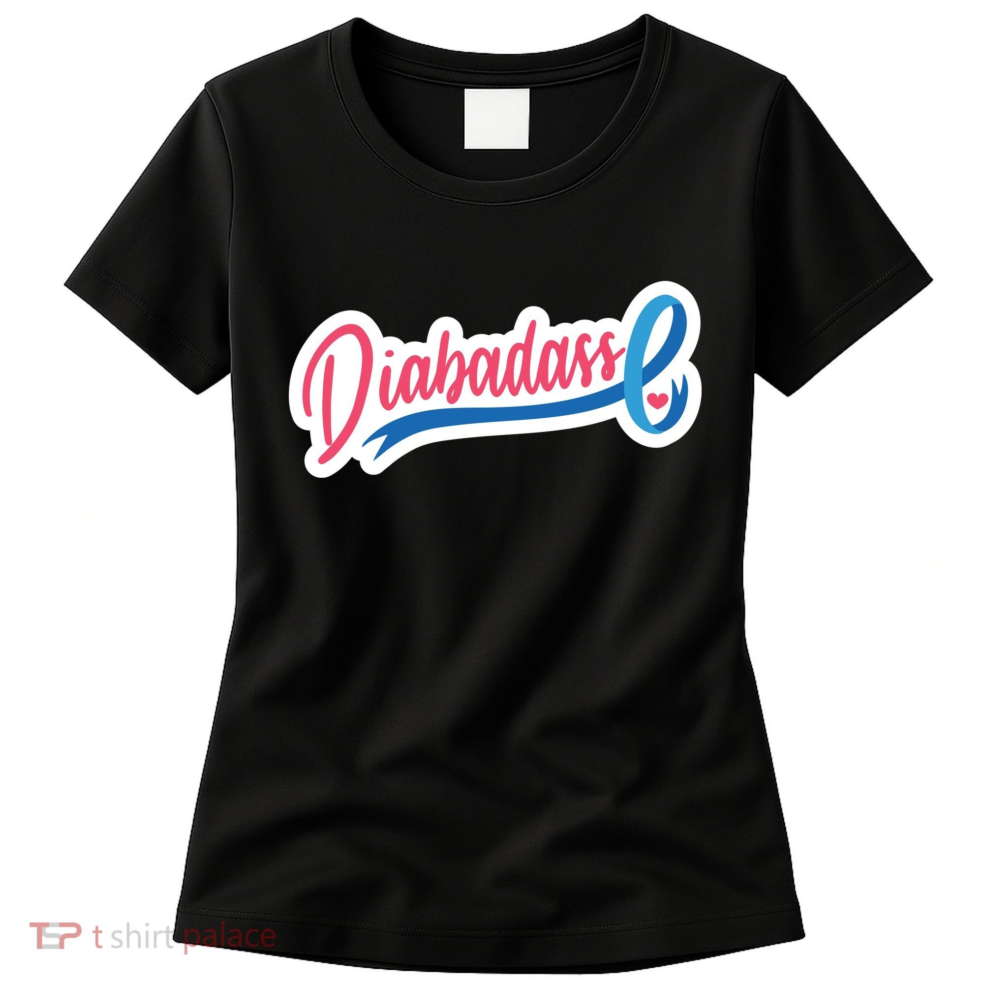 Diabetes Awareness Diabadass Women's T-Shirt