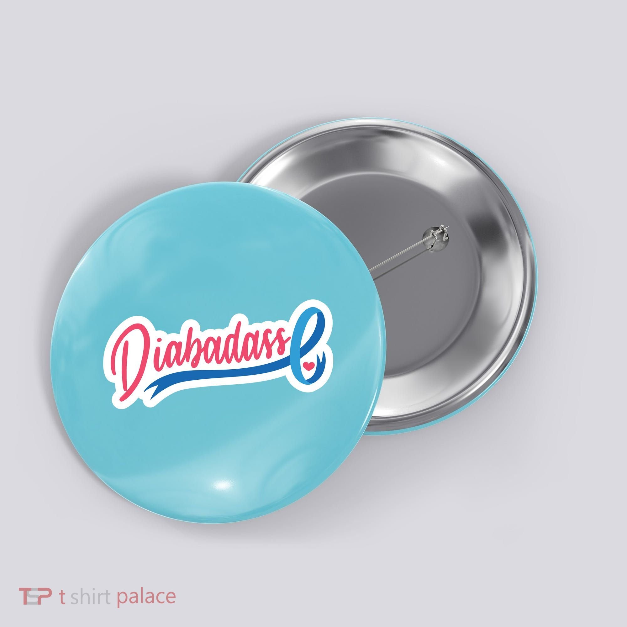 Diabetes Awareness Diabadass Button