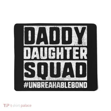 Daddy And Daughter S Father Daughter Squad Bond Mousepad