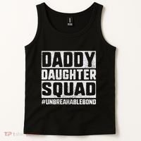 Daddy And Daughter S Father Daughter Squad Bond Tank Top thumb 2