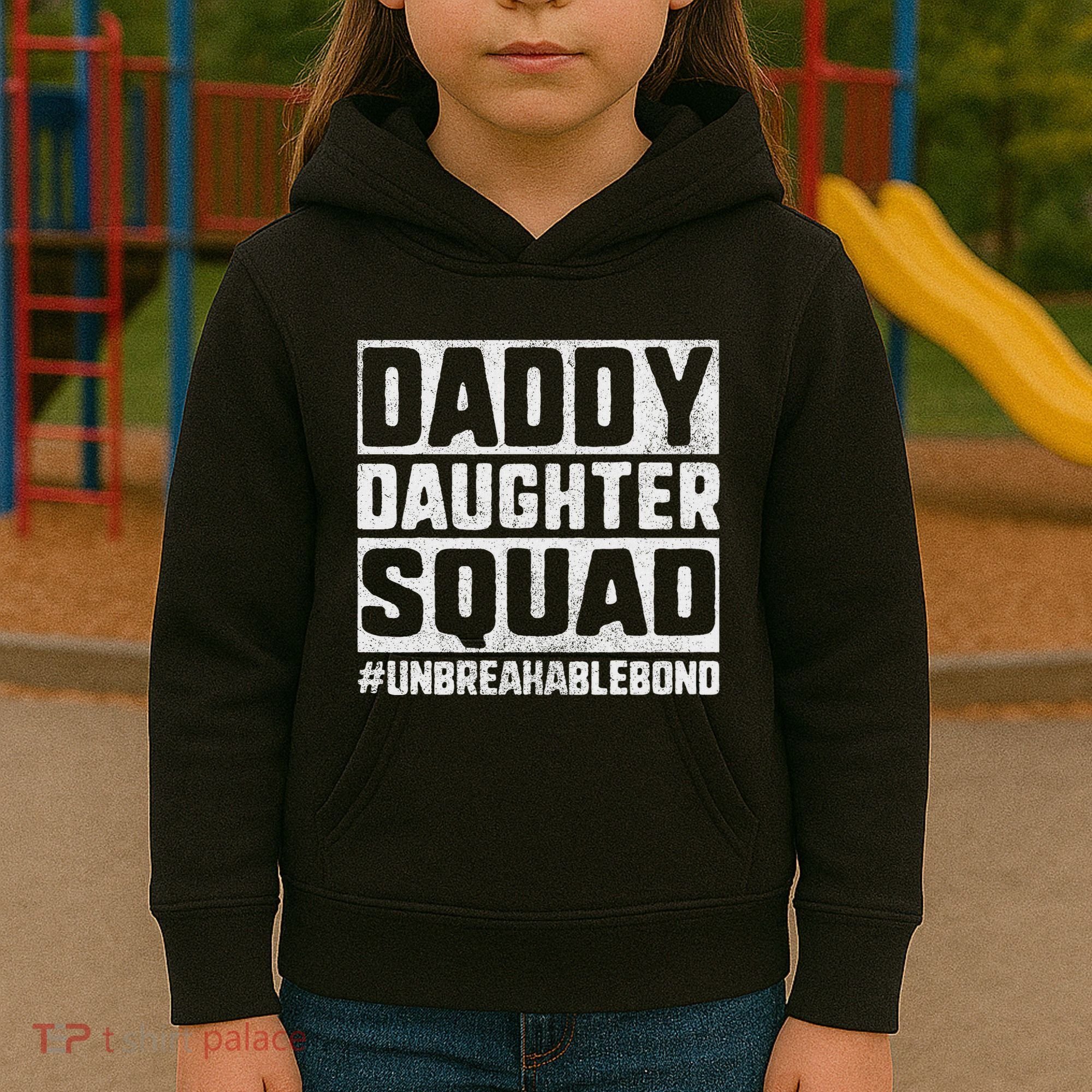 Daddy And Daughter S Father Daughter Squad Bond Kids Hoodie