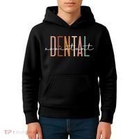 Dental Assistant Dental Hygienist Dentist Appreciation Kids Hoodie thumb 4