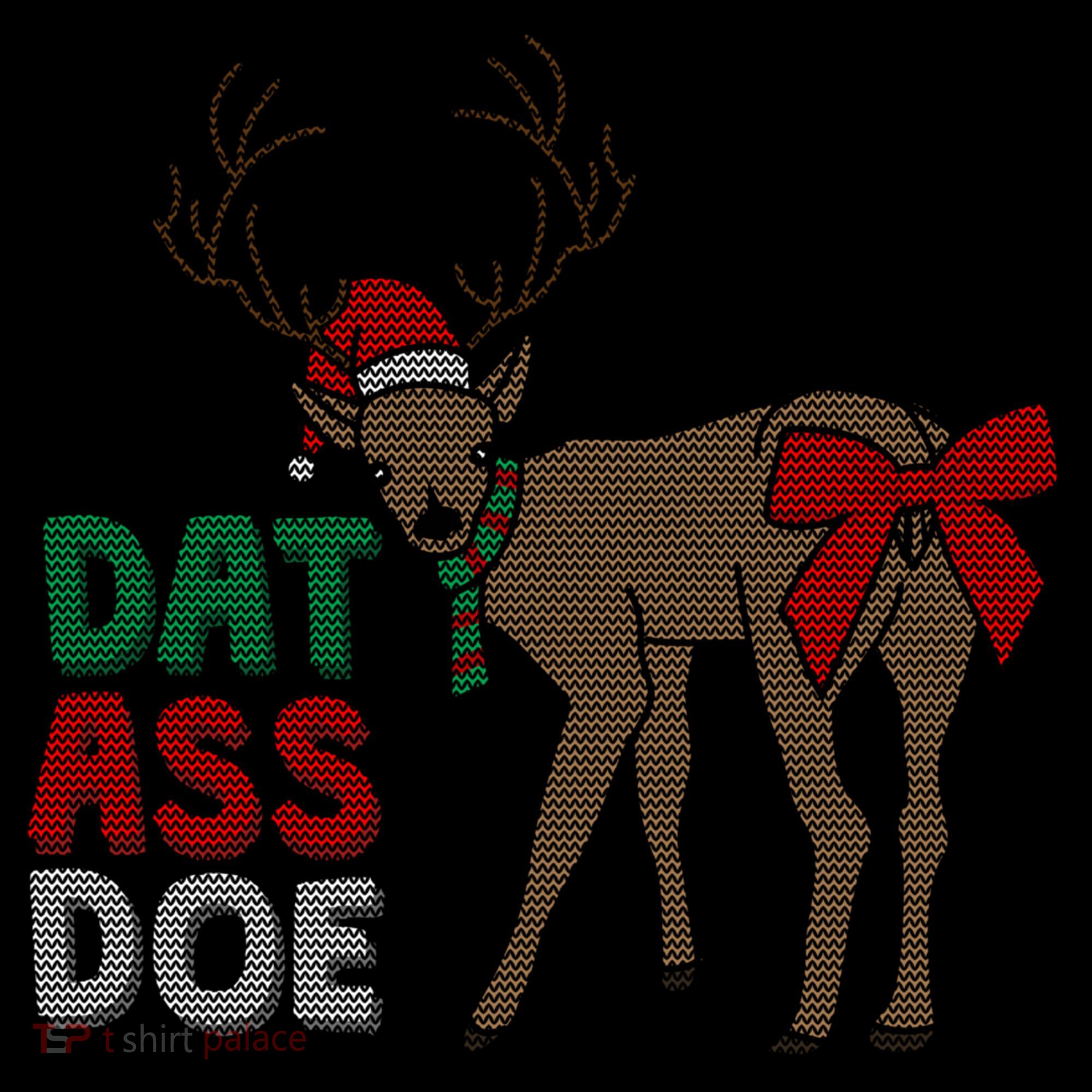 Dat Ass Doe Reindeer Naughty Funny Christmas Gift Women's Hoodie