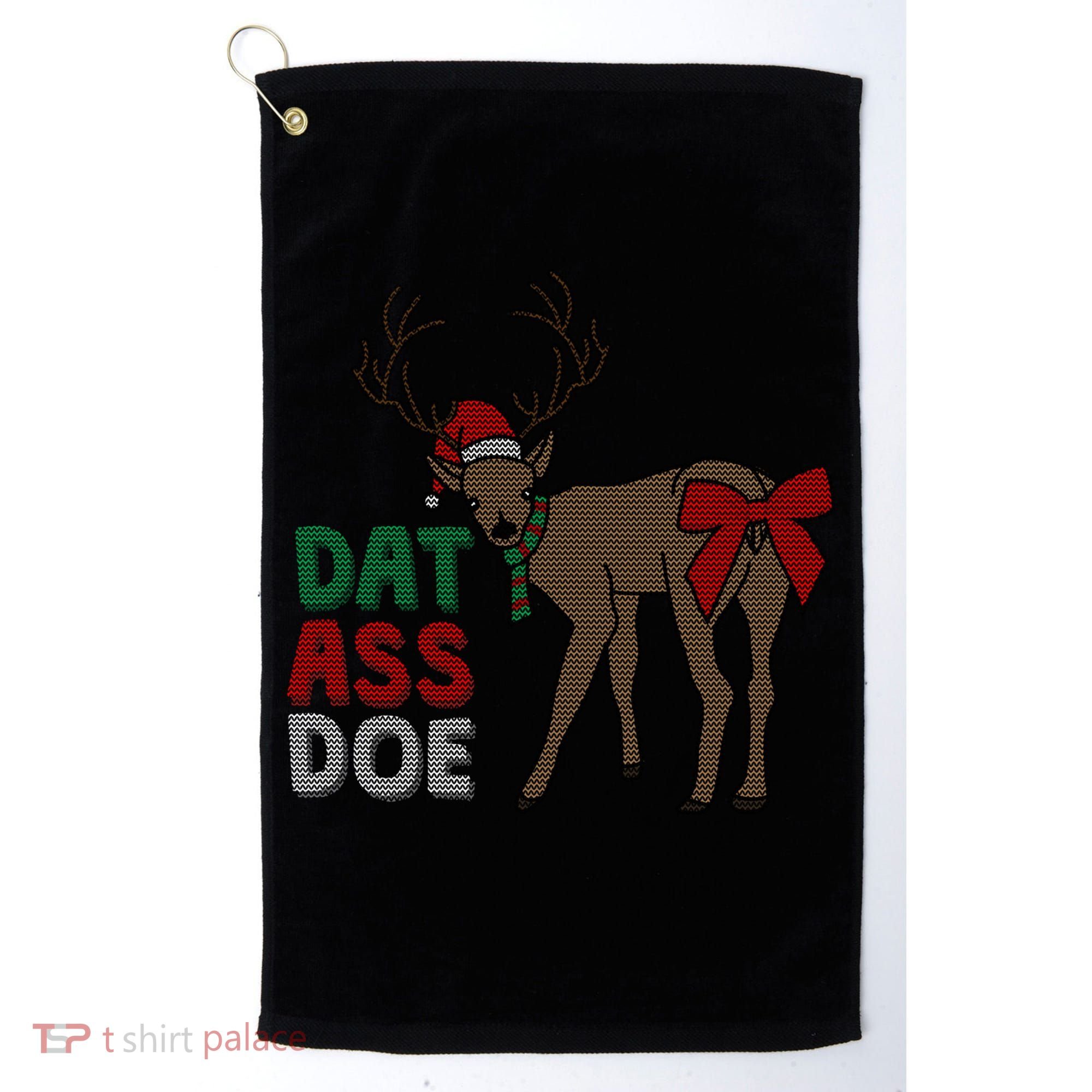 Dat Ass Doe Reindeer Naughty Funny Christmas Gift Golf Towel