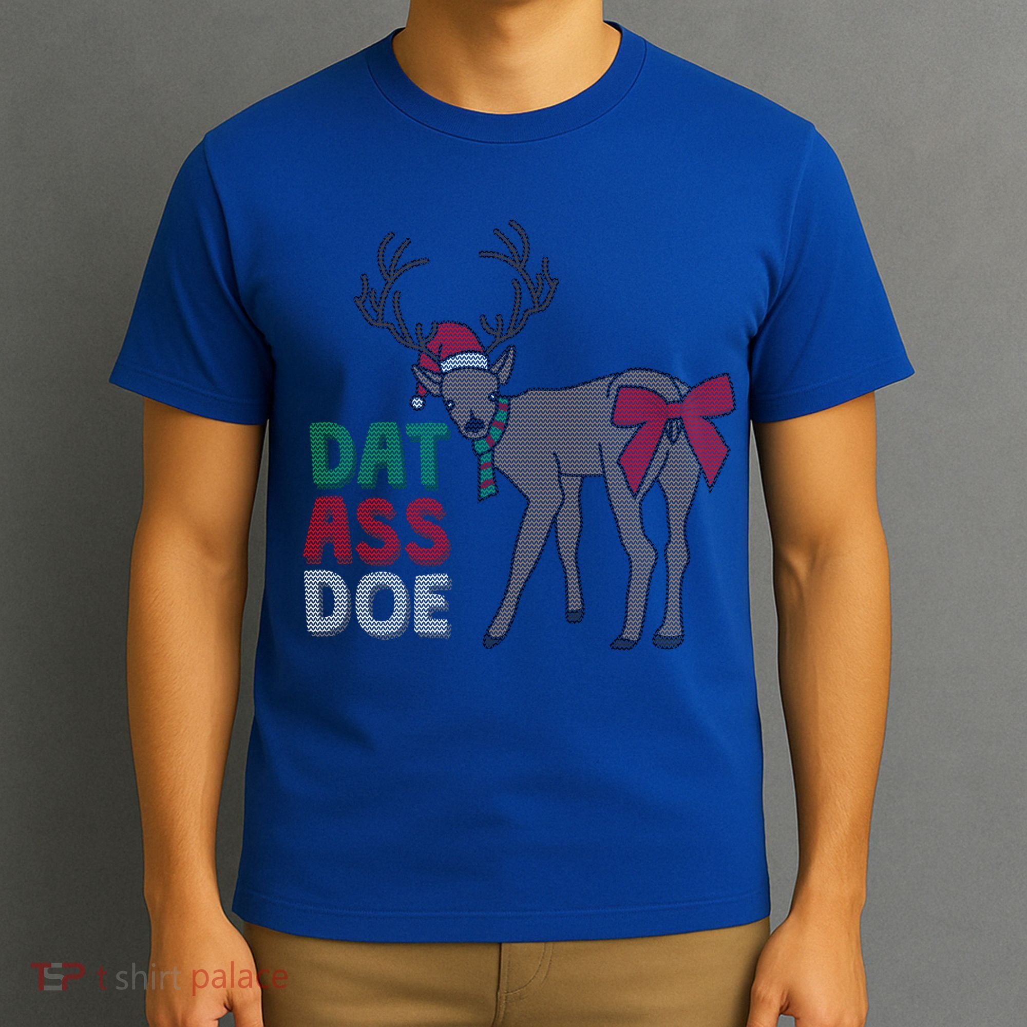 Dat Ass Doe Reindeer Naughty Funny Christmas Gift T-Shirt