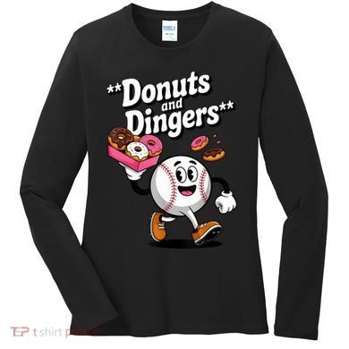 Donuts And Dingers Baseball Fan Humor Donut  Women's Long Sleeve Shirt