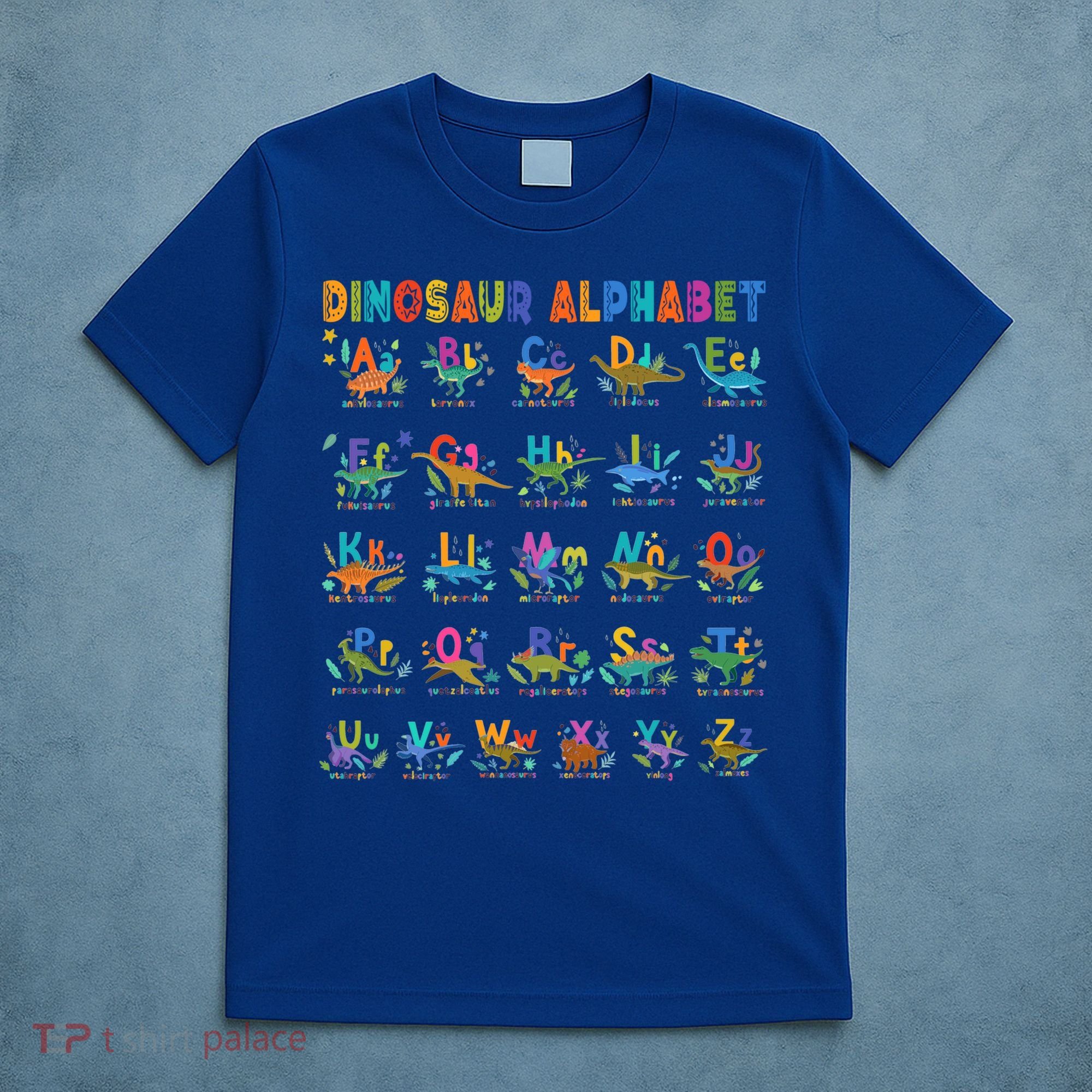 Dinosaur Alphabet Dino Abcs Learning For Boys Kids Adult Cool Gift T-Shirt