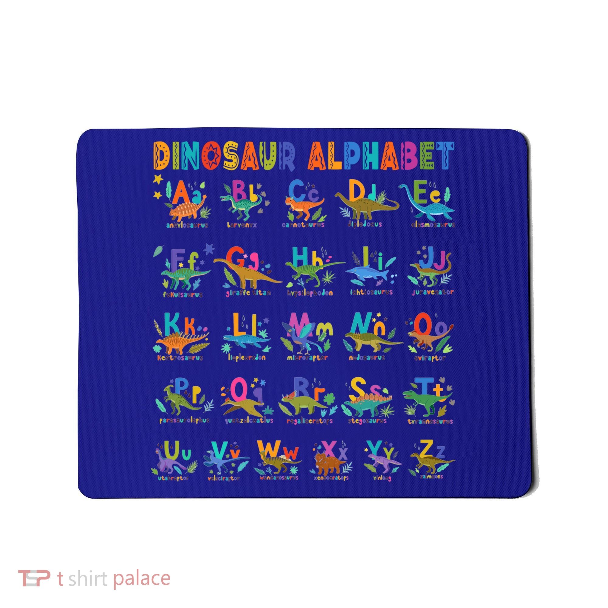 Dinosaur Alphabet Dino Abcs Learning For Boys Kids Adult Cool Gift Mousepad