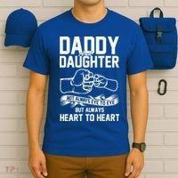 Daddy And Daughter Not Always Eye To Eye But Always Heart To Heart T-Shirt thumb 6